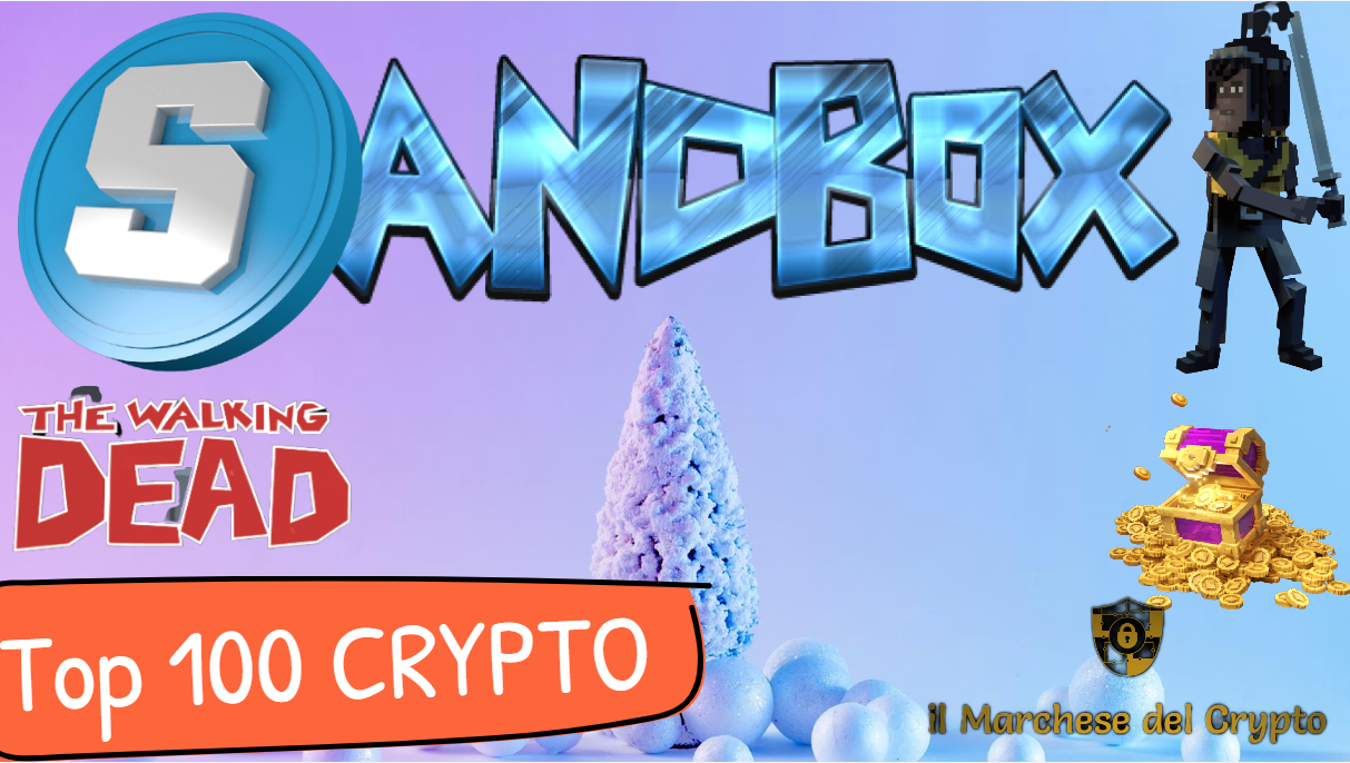 SANDBOX TOKEN SAND ALTCOIN METAVERSO NFT DA PRENDERE AL VOLO Il